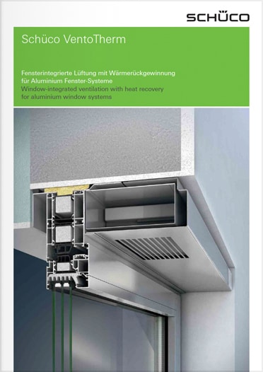 Schüco VentoTherm Fensterintegrierte Lüftung mit Wärmerückgewinnung